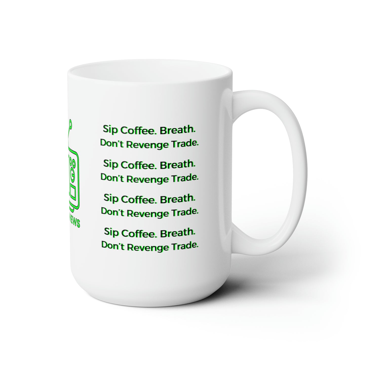 Don't Revenge Trade Mug