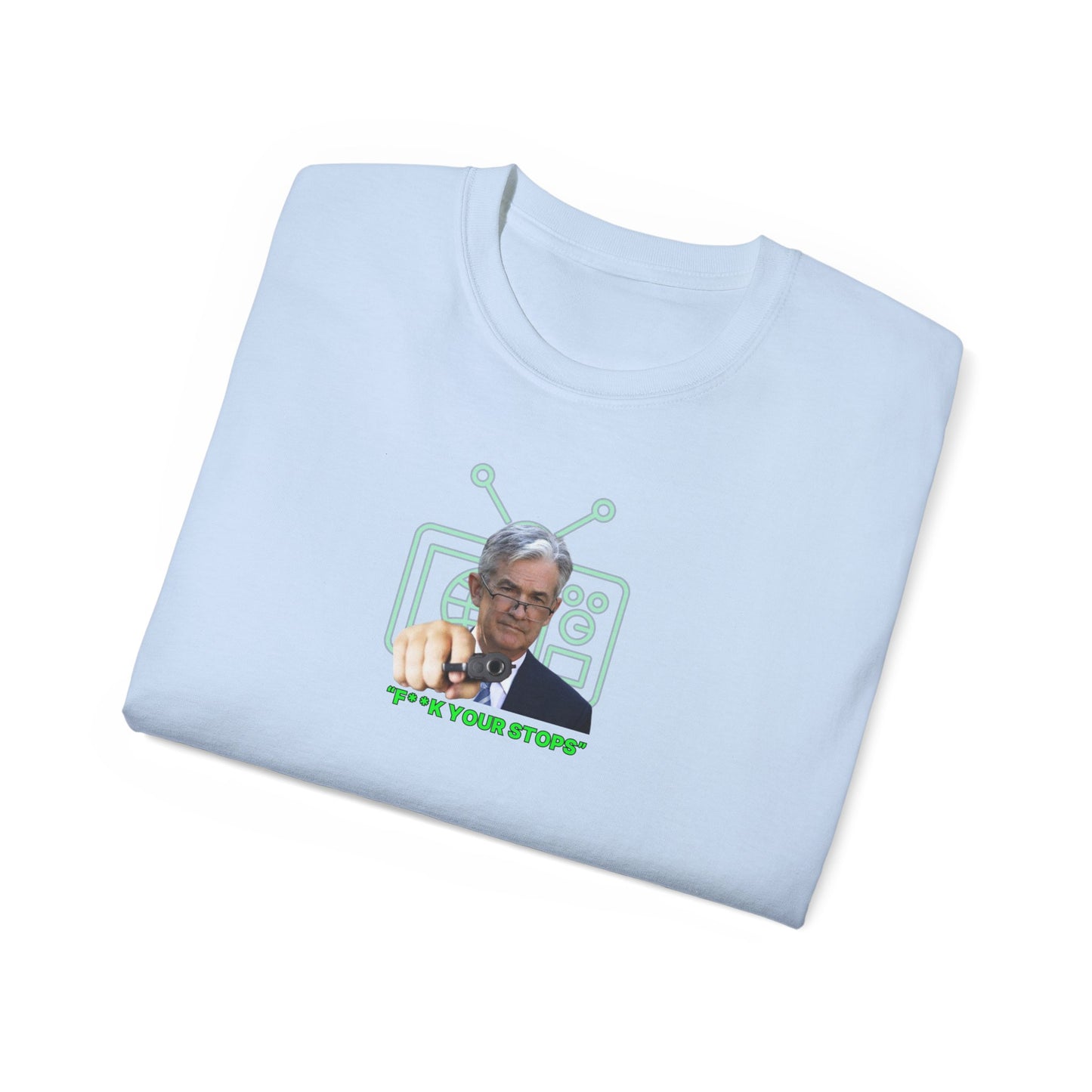 F Your Stops T-Shirt